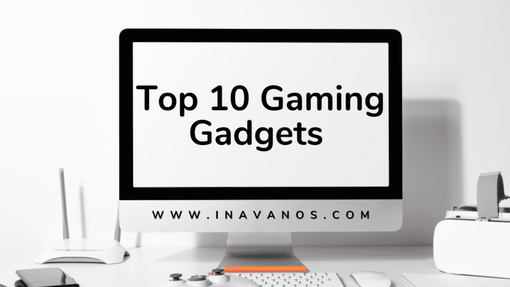 Top 10 Gaming Gadgets In Dubai